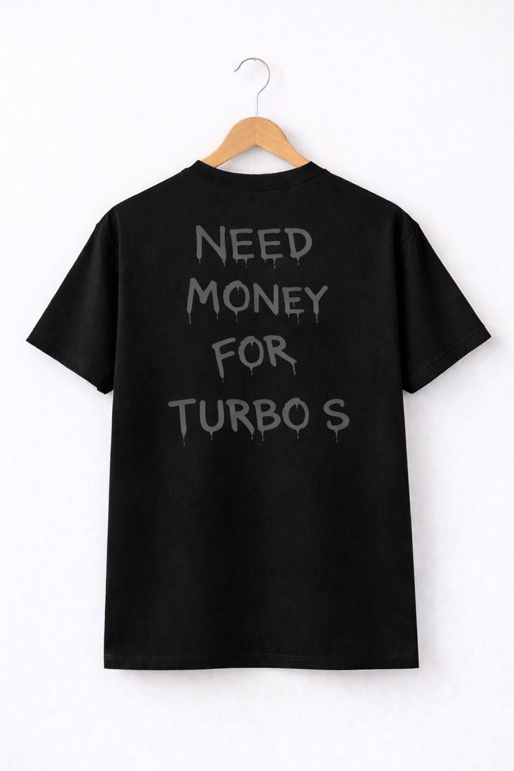 NEED MONEY FOR TURBO S