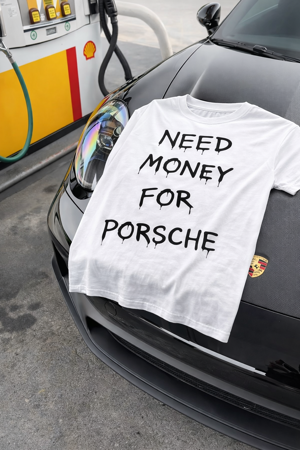 NEED MONEY FOR PORSCHE